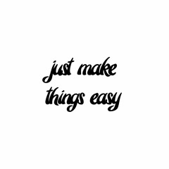 EJ - Just Make Things Easy (Instrumental)