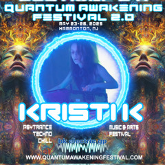 Kristi K - Quantum Awakening Festival 2025 (167 - 205 BPM)