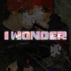 CHROV - I WONDER