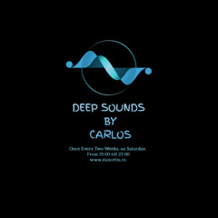 Deep Sounds on Dance FM by Carlos 19.10.2024 Afro Melodic House, Afro House