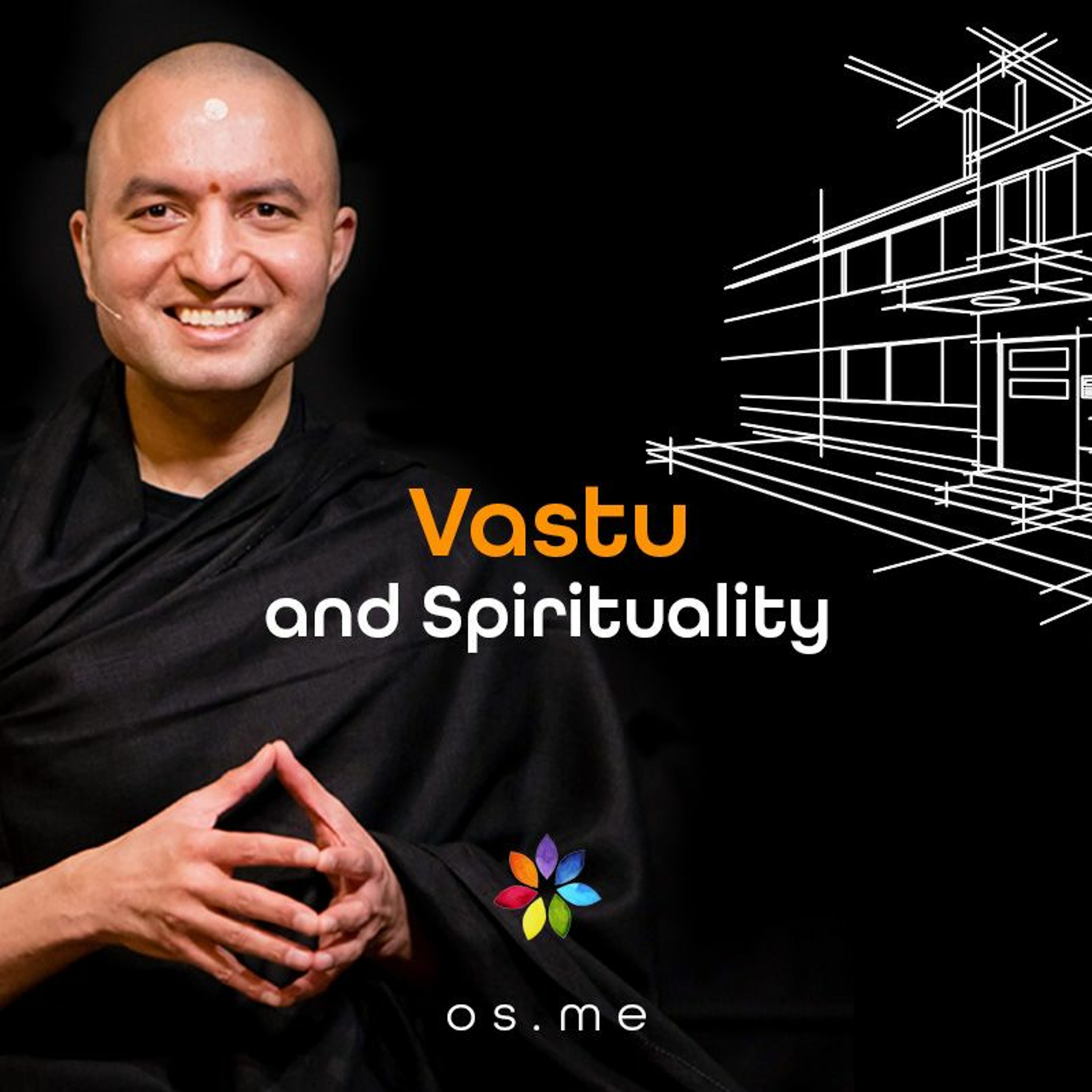 Vastu and Spirituality