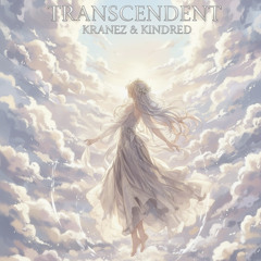 Transcendent
