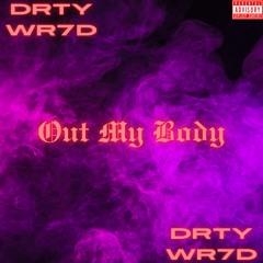 Out My Body