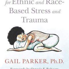 ✔Kindle⚡️ Restorative Yoga for Ethnic and Race-Based Stress and Trauma