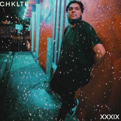 Podcast XXXIX : CHKLTE