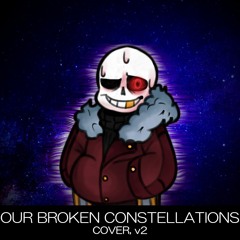 Fallen Stars - Our Broken Constellations
