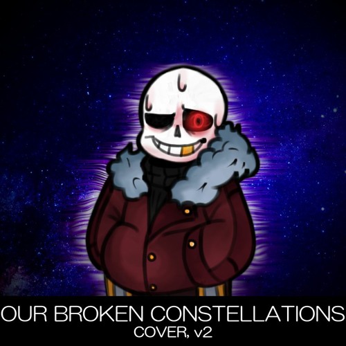 Fallen Stars - Our Broken Constellations
