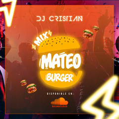 DJ Cristian - MateoBurger Mix Vol.1 (2021)