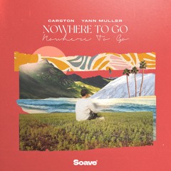 Carston & Yann Muller - Nowhere To Go