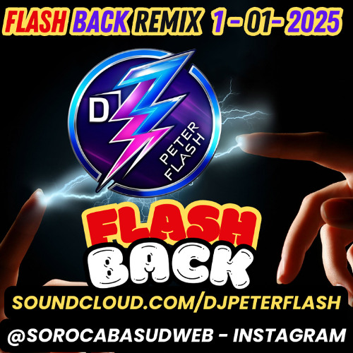 FLASH BACK REMIX DJ PETER FLASH