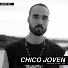 CHICOJOVEN | #008 SESIÓN ADT LABEL