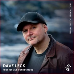 Dave Leck | Progressive Connections #123