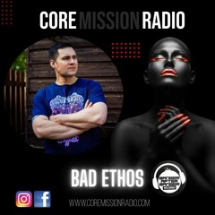 Live on Core Mission Radio 22nd March