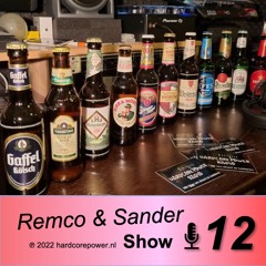 Remco & Sander Show #12 2022 (PLAYLIST INCLUDED)