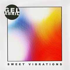 PREMIERE: Gel Abril - Sweet Vibration (Roland Leesker Salty Claps Remix) [Get Physical]
