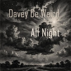 Davey De Weird - All Night (EINRiDI Remix)