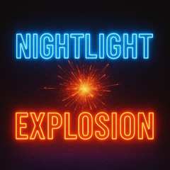 Nightlight Explosion-2