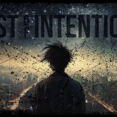 Best Intentions