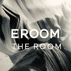 EROOM - THE ROOM