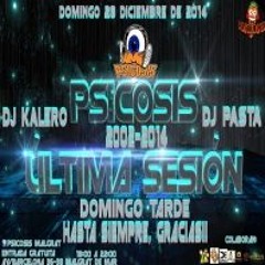 Dj Kalero @ Cierre Psicosis 28-12-2014