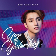 You of Yesterday - Sơn Tùng M-TP
