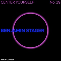 Center Yourself 19 – Benjamin Stager