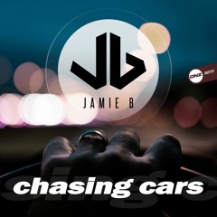 Jamie B - Chasing cars