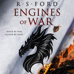 Engines of War By R. S. Ford (Audiobook Excerpt)