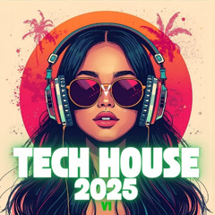 Tech House 2025 V1