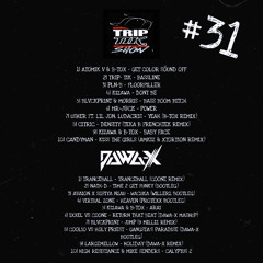 TRIP-TIK SHOW#31