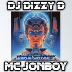 MC JONBOY - ZERO GRAVITY (RAVE SET)