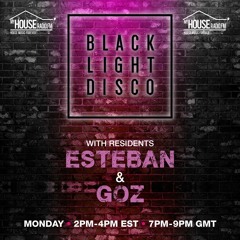 Black Light Disco 27th July 2020 - Goz & Esteban