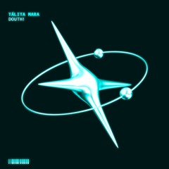 Tálita Mara Douth! Da Da Da
