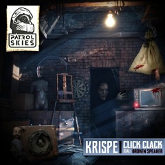Krispe - Click Clack // Broken Speaker