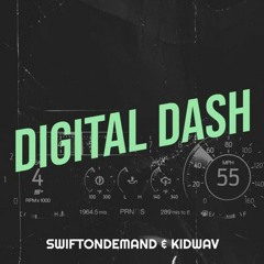 Kid Wav x SwiftOnDemand - Digital Dash [Prod. By KiKiOnTheBeat]