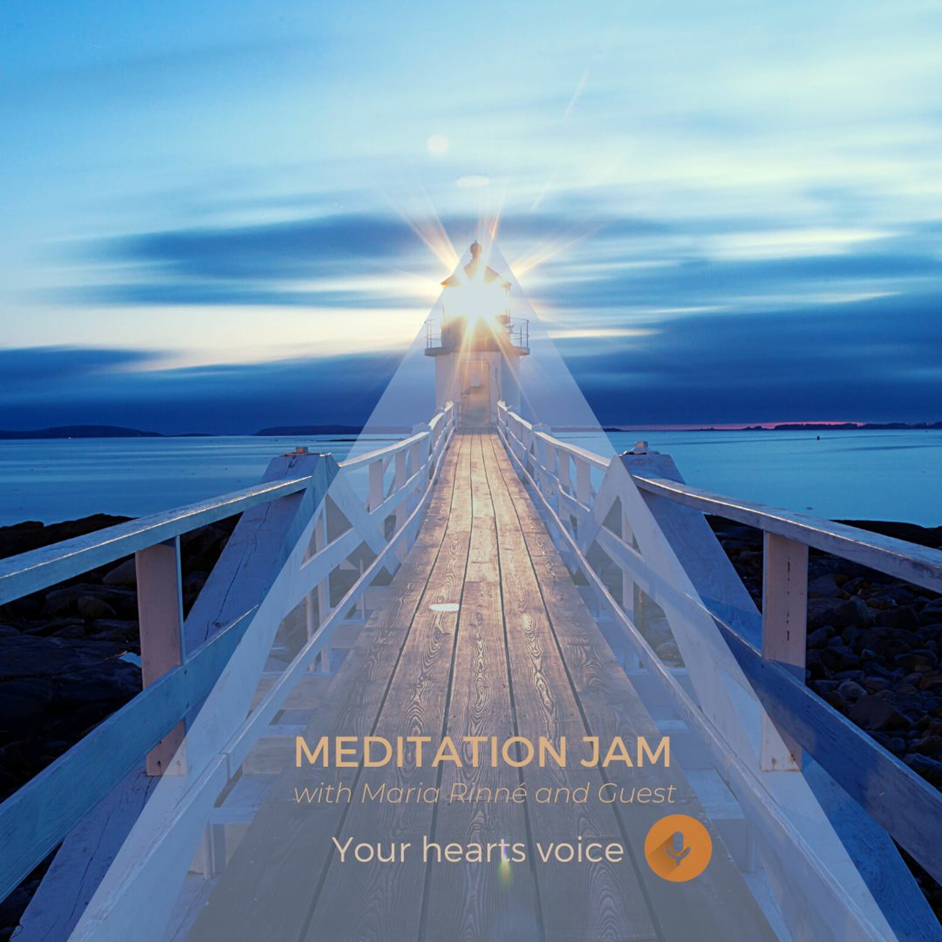 Meditation Jam with Maria Rinné, Igniting guided meditations, guests and life!