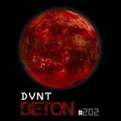 DVNT - Beton Radio #202 (2013)