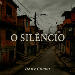 O Silêncio