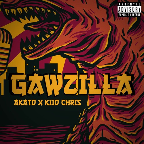 GAWZILLA (feat. Kiid Chris)