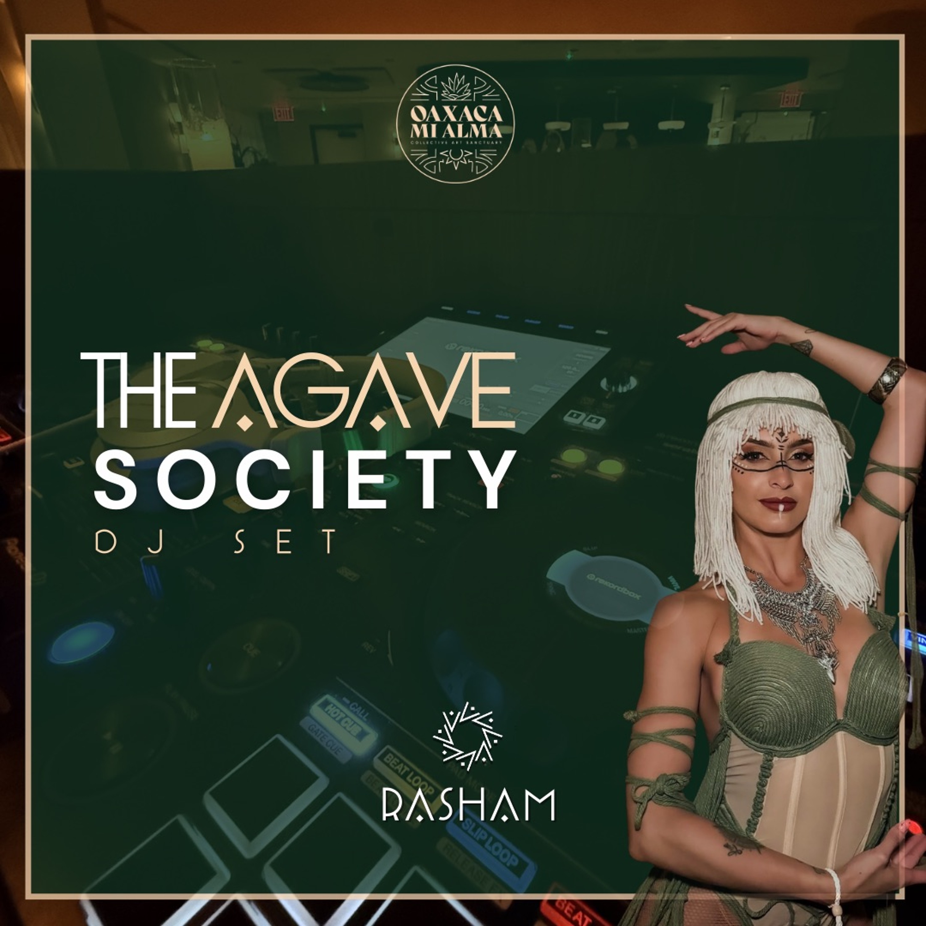 TheAgaveSociety - Oaxaca Mi Alma - Dj Set episode artwork