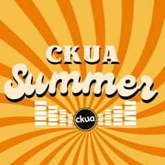 CKUA SUMMER