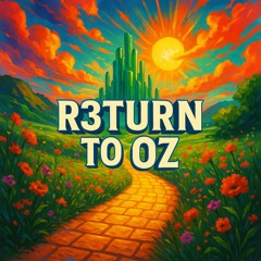 Monolink - Return To Oz R3MIX