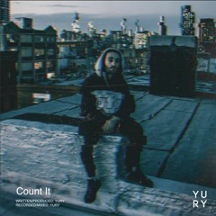 Yury - Count It (prod. Yury)