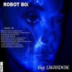 GIGI LAGARDERE - Robot B0i