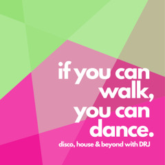 If you can walk, you can dance #004