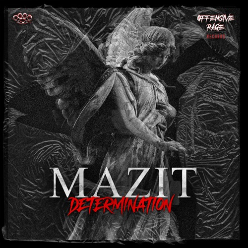 MaZit - Determination