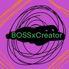 The Boss Creator