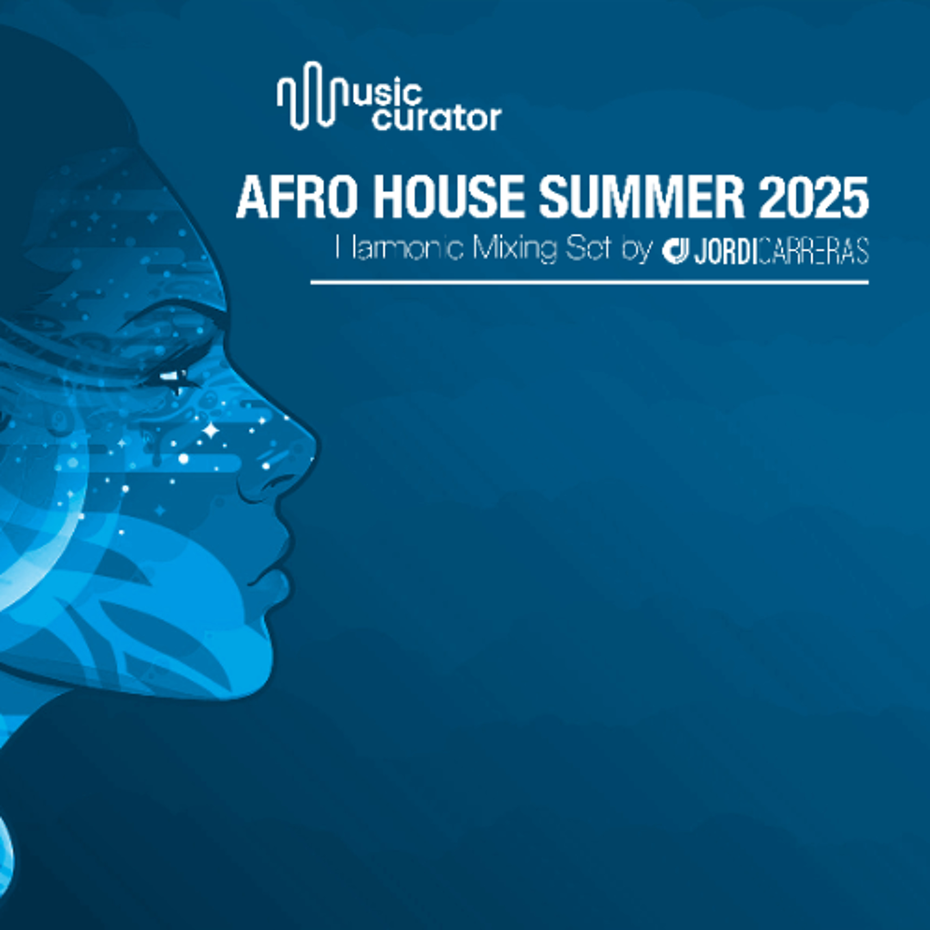 AFRO HOUSE SUMMER 2025 | Harmonic Mixing set by Jordi Carreras