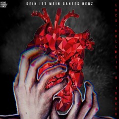 Heinz Rudolf Kunze - Dein ist Mein Ganzes Herz (JUNKEX & Luca Kallweit Remix)