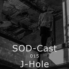 SOD-Cast - 015 - J-Hole [flexclusive / Berlin]